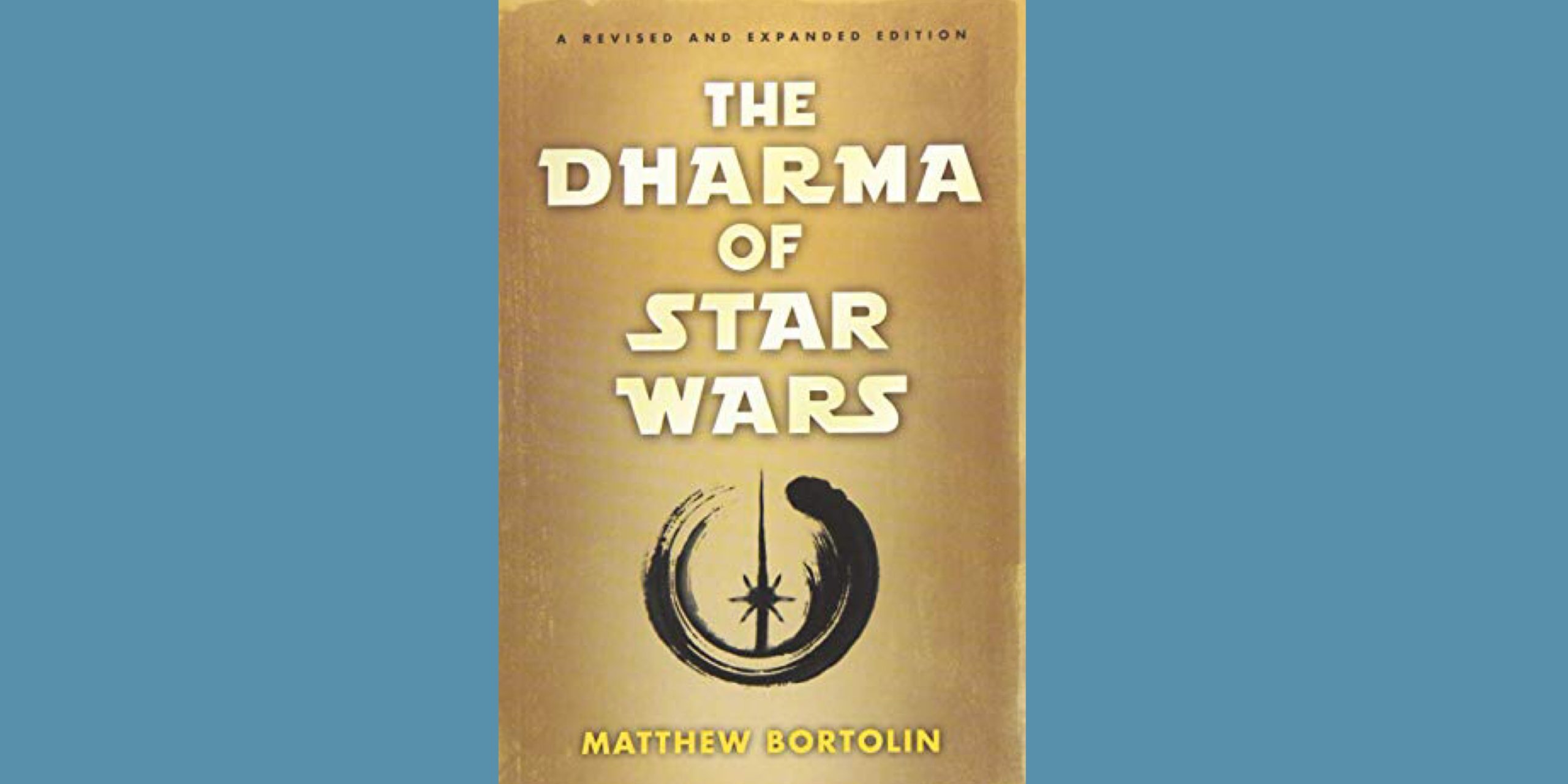 The Dharma of Star Wars